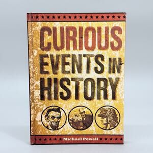 Curious Events in History - Hardcover, by Powell Michael Hardcover Book